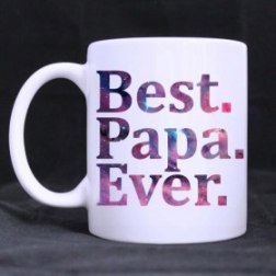 Funny Quotes Printed Coffee Mug - Father's Day Gift